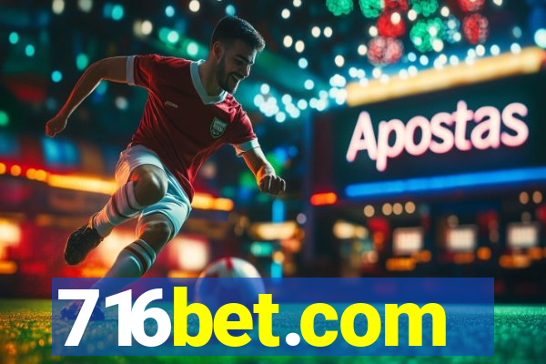 716bet.com