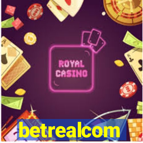 betrealcom