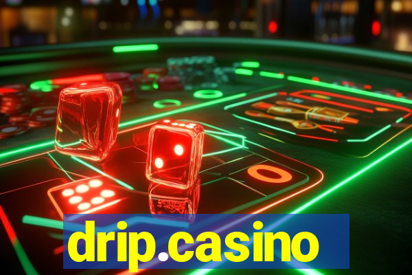 drip.casino