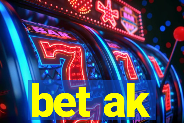 bet ak