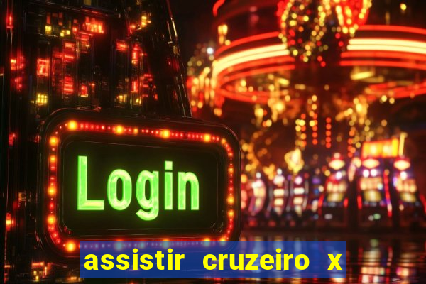 assistir cruzeiro x fluminense futemax