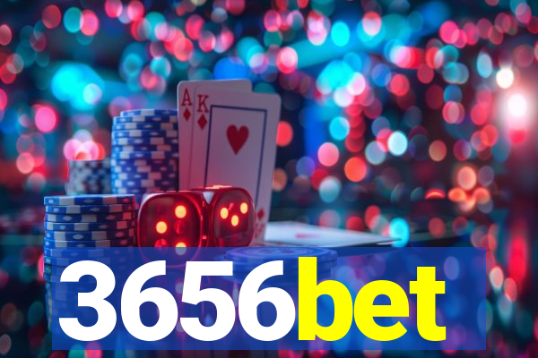 3656bet