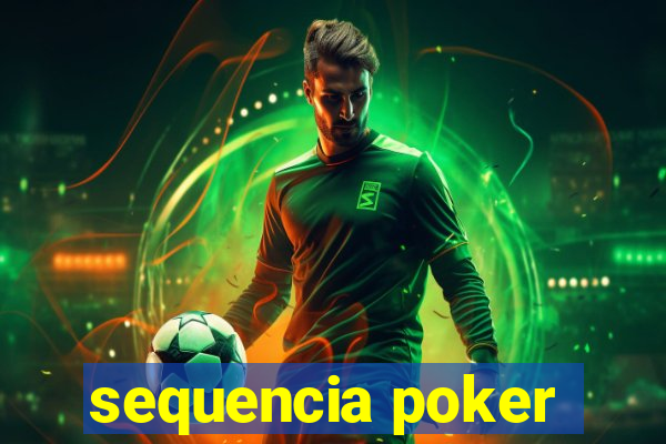 sequencia poker