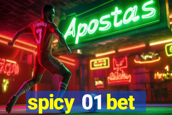 spicy 01 bet