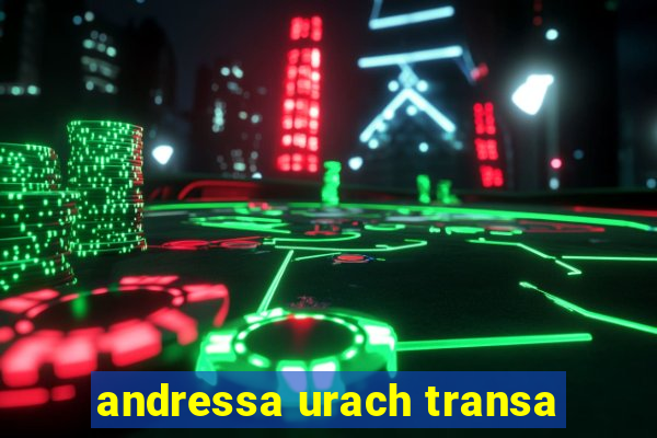 andressa urach transa