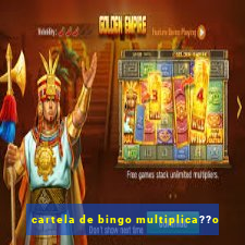 cartela de bingo multiplica??o