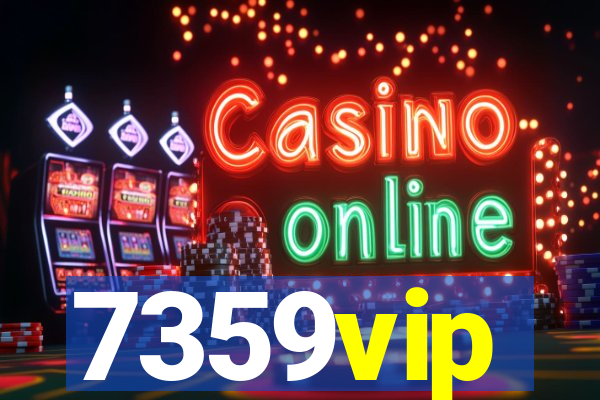 7359vip