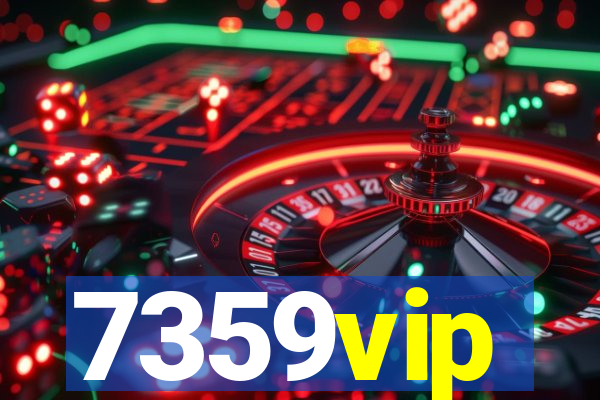 7359vip