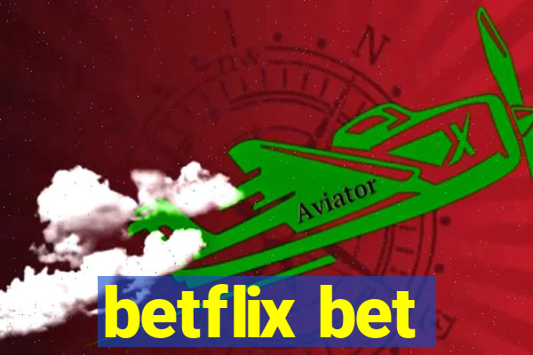betflix bet