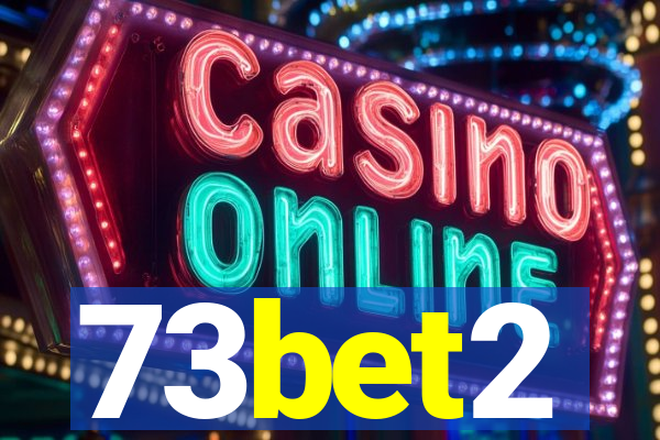 73bet2
