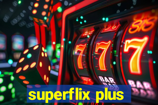 superflix plus