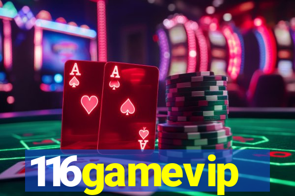 116gamevip