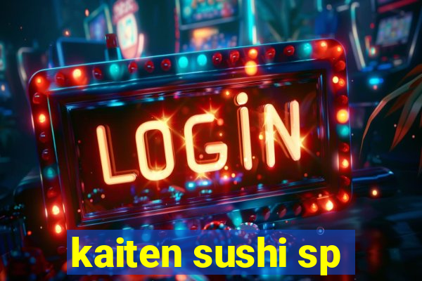 kaiten sushi sp