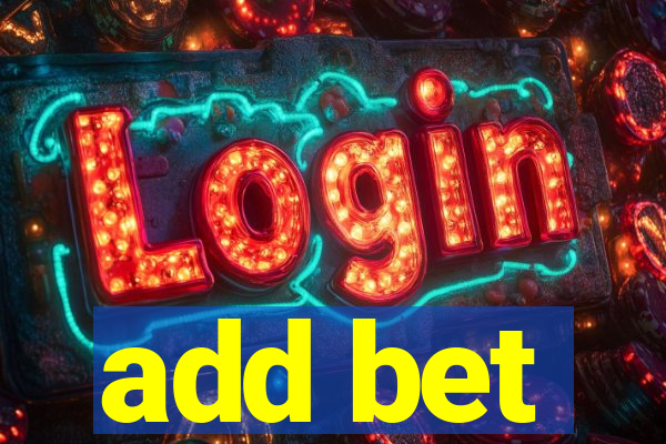 add bet
