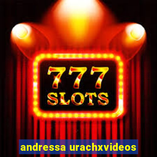 andressa urachxvideos