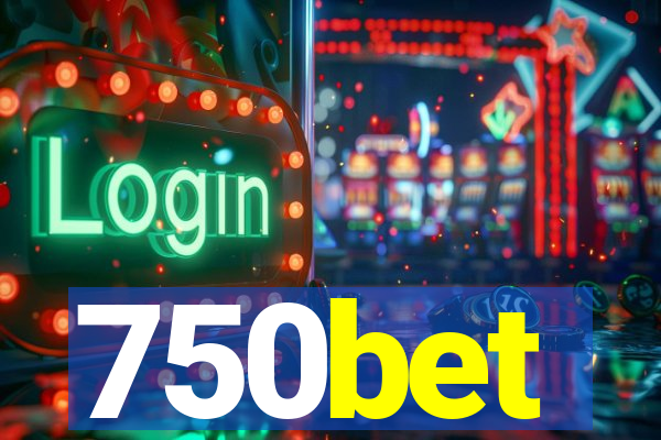750bet