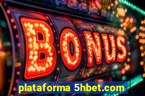 plataforma 5hbet.com
