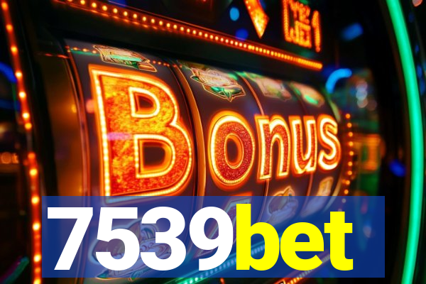 7539bet