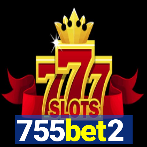 755bet2