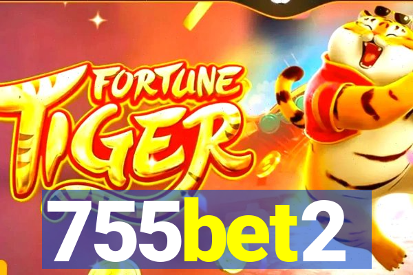 755bet2