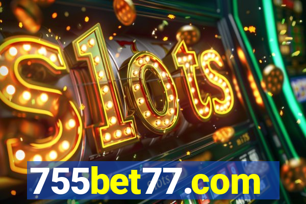 755bet77.com