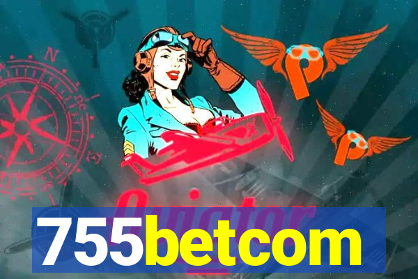 755betcom