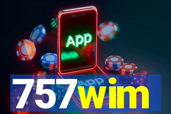 757wim