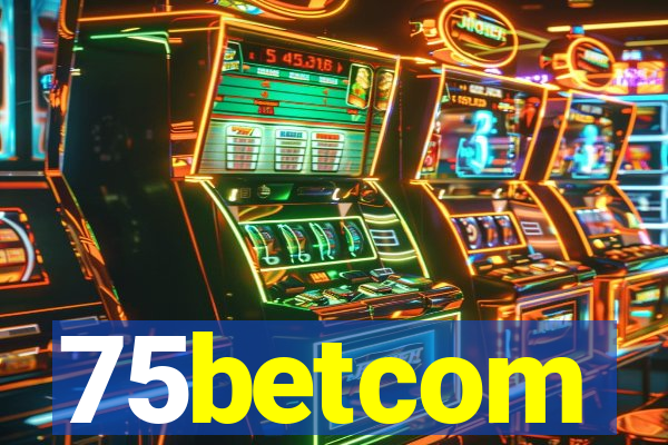 75betcom
