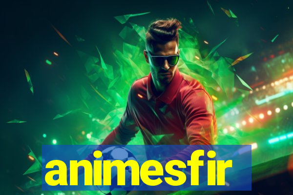 animesfir
