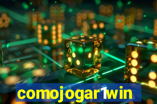 comojogar1win