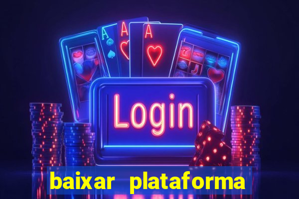 baixar plataforma 939 bet