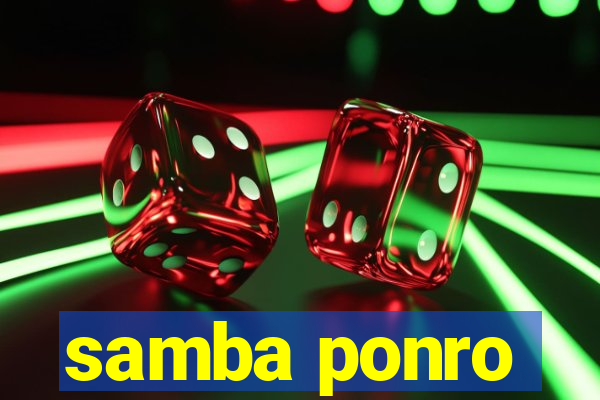 samba ponro