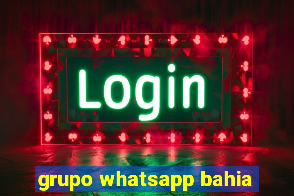 grupo whatsapp bahia