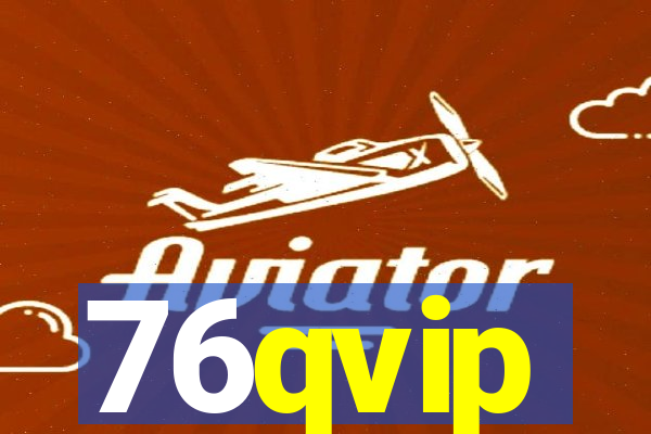 76qvip