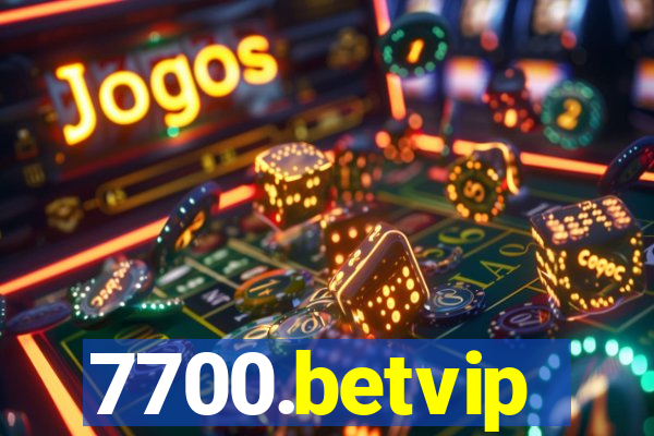 7700.betvip
