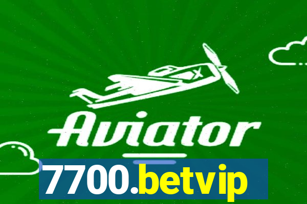 7700.betvip
