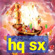 hq sx