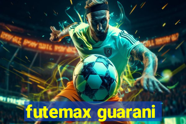 futemax guarani