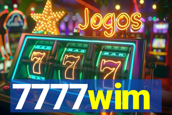 7777wim
