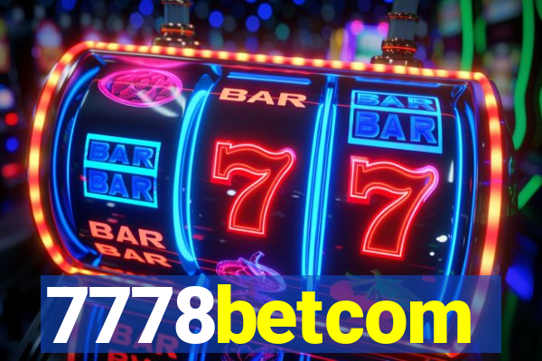 7778betcom