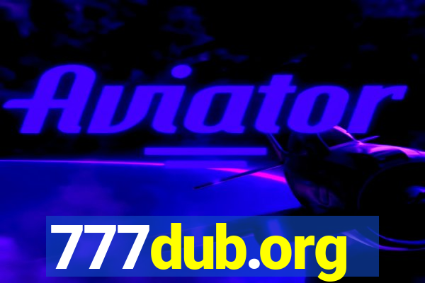 777dub.org