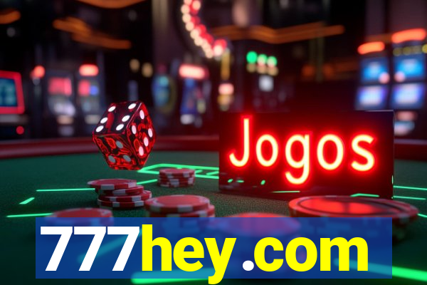 777hey.com