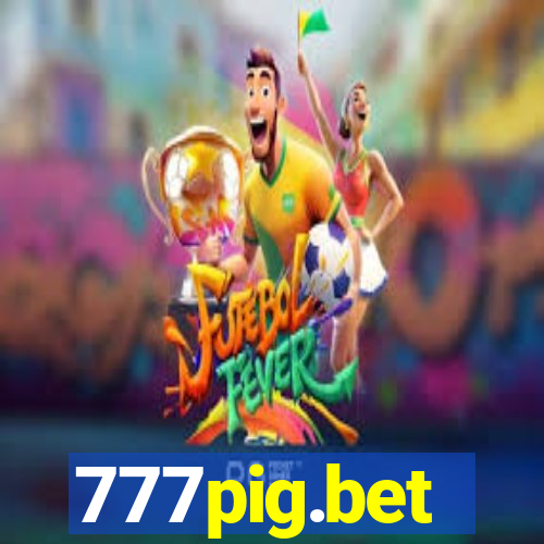 777pig.bet