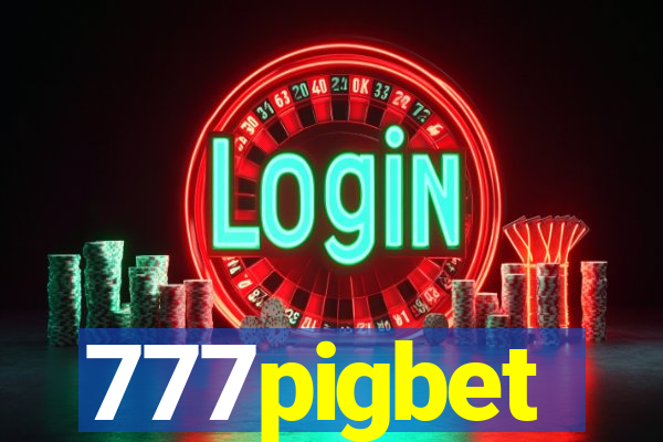 777pigbet
