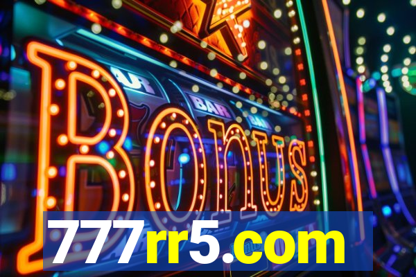 777rr5.com