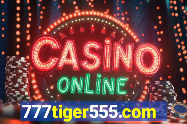 777tiger555.com