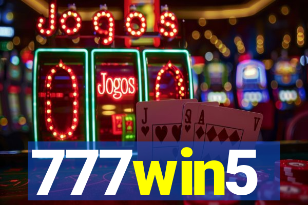 777win5