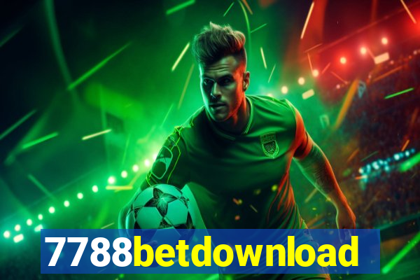 7788betdownload