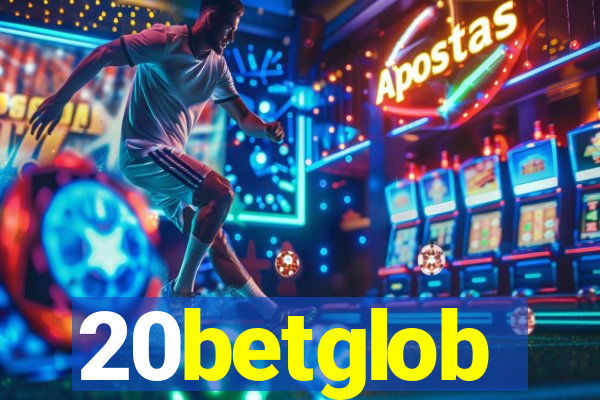 20betglob