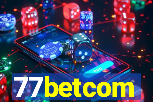 77betcom